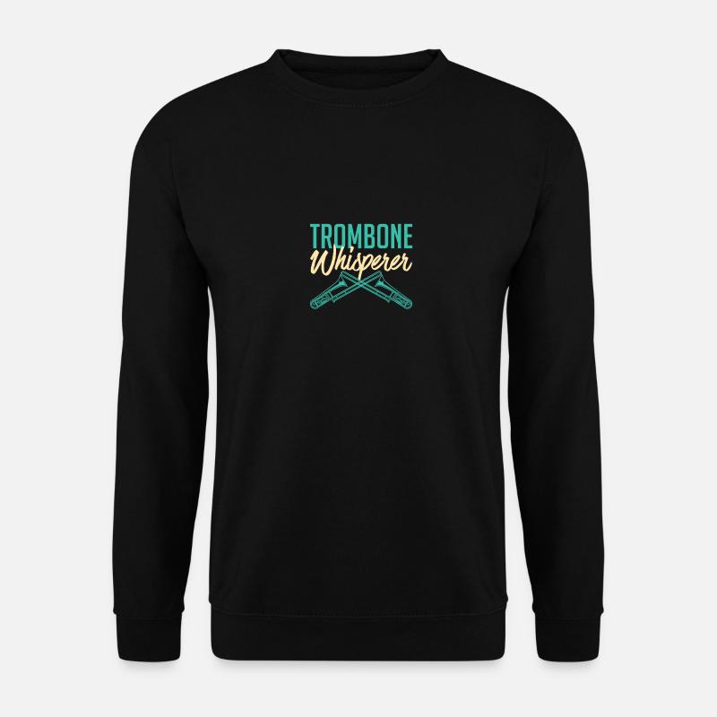 Trombone Whisperer Music Lover Marching Band Brass - Unisex Pullover - Schwarz