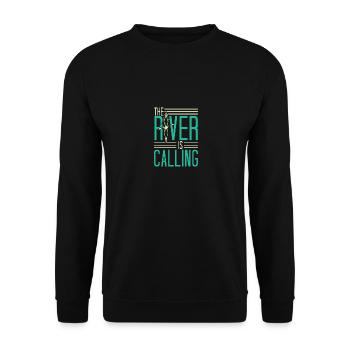Funny Rowing Canoe Kajak The River Is Calling - Unisex Pullover - Schwarz - Vorne - Alina (178cm) & Michal (187cm)