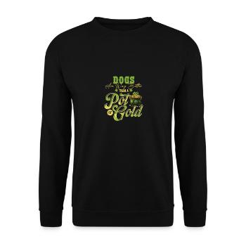 Dogs Are Way Better Than A Pot Of Gold St - Unisex Sweatshirt - black - Front - Alina (178cm) & Michal (187cm)