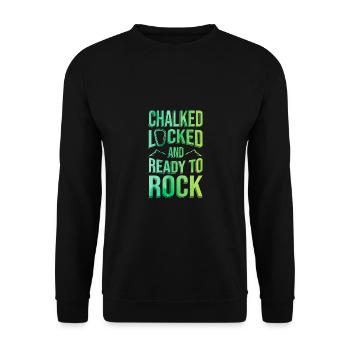 Chalked Locked And Ready To Rock Rock Climber Boul - Unisex Pullover - Schwarz - Vorne - Alina (178cm) & Michal (187cm)
