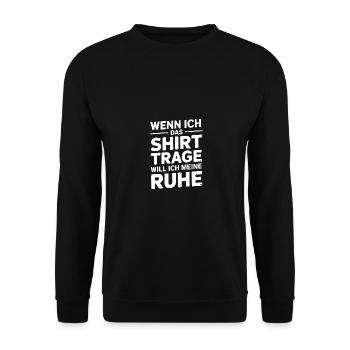 Lasst mir meine Ruhe - nicht stören - Unisex Pullover - Schwarz - Vorne - Alina (178cm) & Michal (187cm)