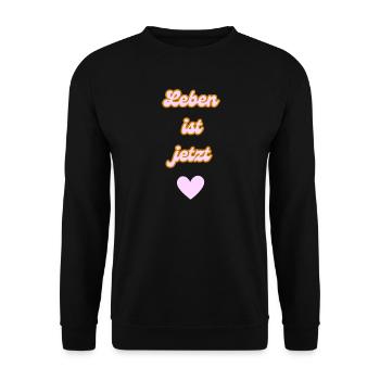 Leben ist jetzt - Unisex Pullover - Schwarz - Vorne - Alina (178cm) & Michal (187cm)