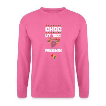 Choc Lit 100% Melanin - Unisex Pullover - Pink - Vorne