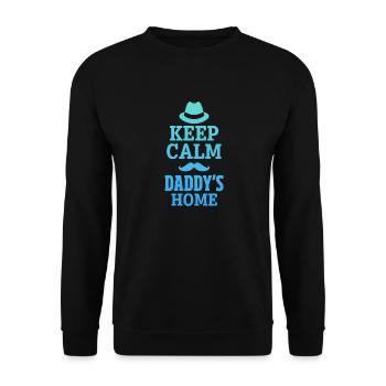 Keep Calm Daddy's Home - Unisex Pullover - Schwarz - Vorne - Alina (178cm) & Michal (187cm)