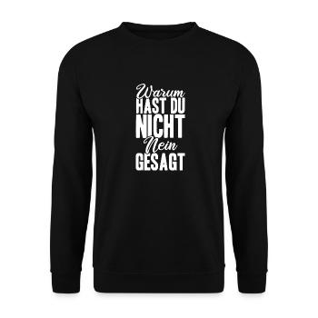 Warum Hast Du Nicht Nein Gesagt - Schlager Malle P - Unisex Pullover - Schwarz - Vorne - Alina (178cm) & Michal (187cm)