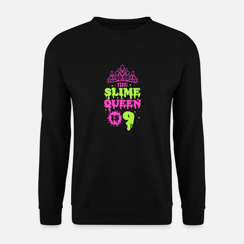 This slime queen is 9 - Unisex Sweatshirt - black