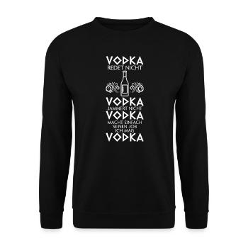 Vodka Alkohol Vodka Liebhaber Geschenk - Unisex Pullover - Schwarz - Vorne - Alina (178cm) & Michal (187cm)