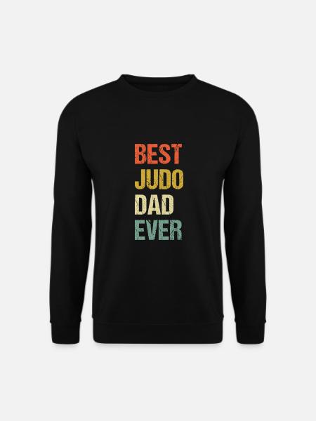 Best Judo Dad Ever - Unisex Sweatshirt - black