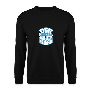 Spruch für Lorenza Feiern JGA - Unisex Pullover - Schwarz - Vorne - Alina (178cm) & Michal (187cm)