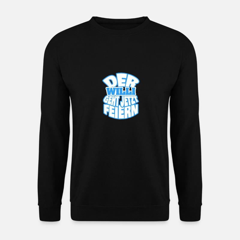 Spruch für Willi Willi Sprüche - Unisex Pullover - Schwarz