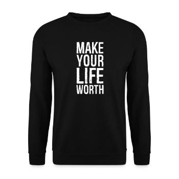 Machen Sie Ihr Leben wertvoll - Unisex Pullover - Schwarz - Vorne - Alina (178cm) & Michal (187cm)