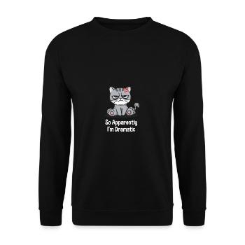 Donc, apparemment, je suis dramatique drôle sarka - Sweat-shirt Unisexe - noir - Devant - Alina (178cm) & Michal (187cm)