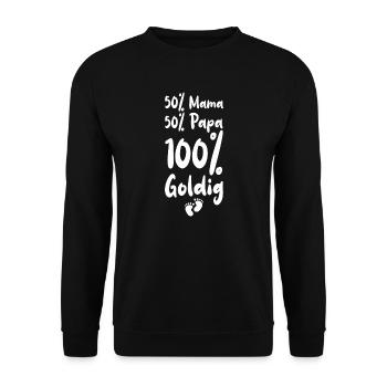 50% Mama 50% Papa 100% Goldig - Unisex Pullover - Schwarz - Vorne - Alina (178cm) & Michal (187cm)