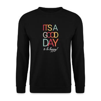 C’est une bonne journée pour être heureux - Sweat-shirt Unisexe - noir - Devant - Alina (178cm) & Michal (187cm)