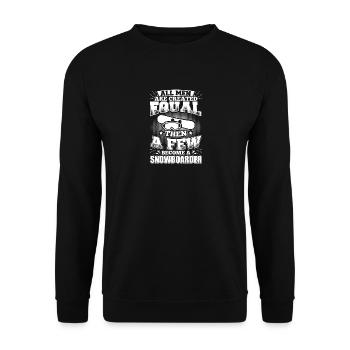 Drôle Snowboard Snowboard shirt tous les hommes égaux - Sweat-shirt Unisexe - noir - Devant - Alina (178cm) & Michal (187cm)
