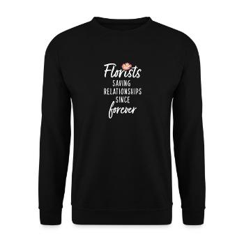 Floristen retten Beziehungen seit Ewigkeiten - Unisex Pullover - Schwarz - Vorne - Alina (178cm) & Michal (187cm)