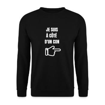 I'm next to a jerk - Unisex Sweatshirt - black - Front - Alina (178cm) & Michal (187cm)