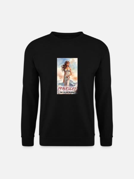 Fraukules, die Frau von Herkules - Unisex Pullover - Schwarz