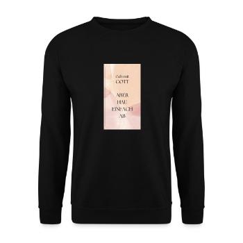 Geh mit Gott - Unisex Pullover - Schwarz - Vorne - Alina (178cm) & Michal (187cm)