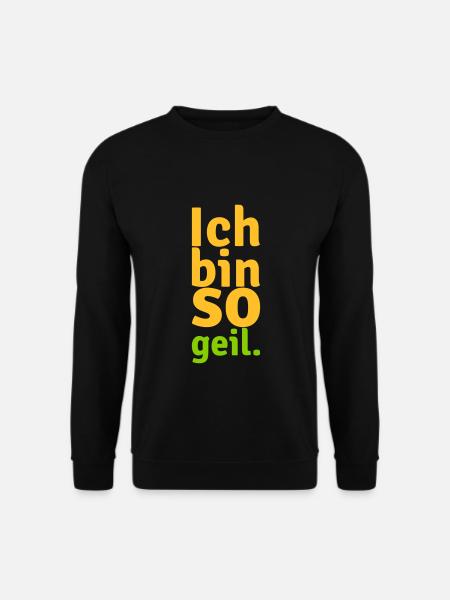 I'm so horny - Unisex Sweatshirt - black