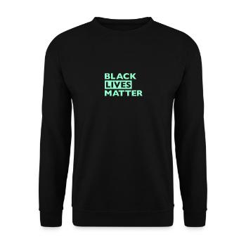 Black Lives Matter Grün - Unisex Pullover - Schwarz - Vorne - Alina (178cm) & Michal (187cm)