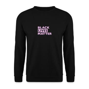 Black Lives Matter Pink - Unisex Pullover - Schwarz - Vorne - Alina (178cm) & Michal (187cm)
