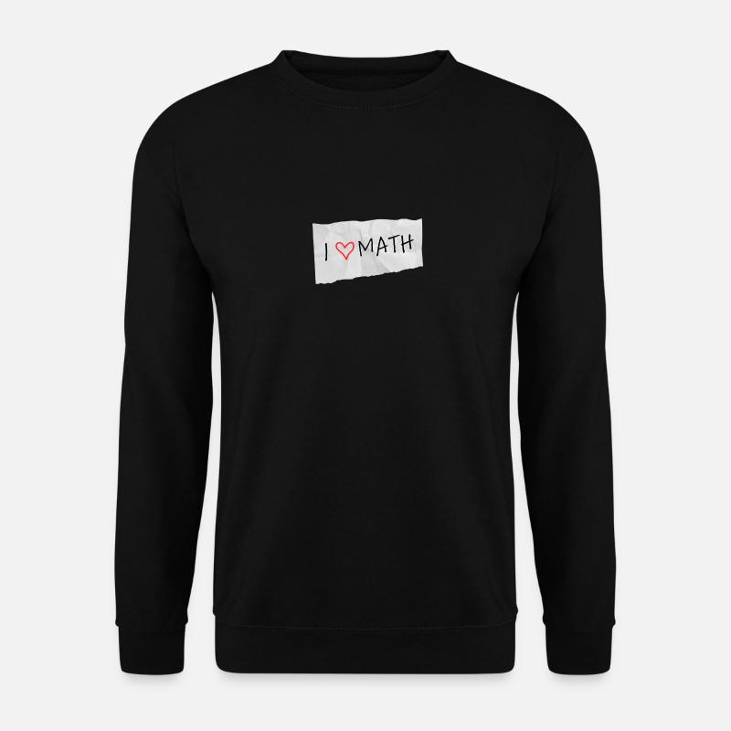 J’adore les maths - Sweat-shirt Unisexe - noir