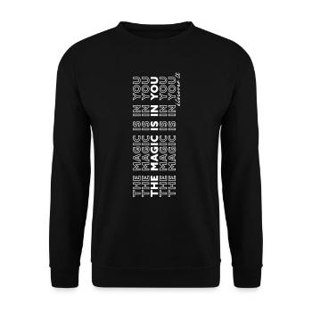 The Magic is in You - Unisex Pullover - Schwarz - Vorne - Alina (178cm) & Michal (187cm)