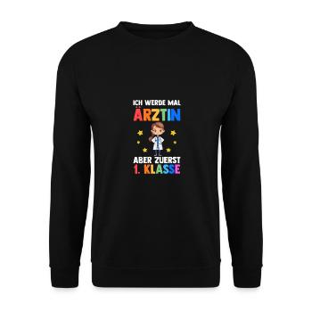 Ärztin Erste Klasse Einschulung Schulkind - Unisex Pullover - Schwarz - Vorne - Alina (178cm) & Michal (187cm)