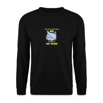 Chat sarcastique drôle griffé aujourd’hui Chat - Sweat-shirt Unisexe - noir - Devant - Alina (178cm) & Michal (187cm)