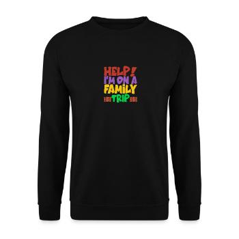 Help Me I'm On A Family Vacation - Unisex Pullover - Schwarz - Vorne - Alina (178cm) & Michal (187cm)