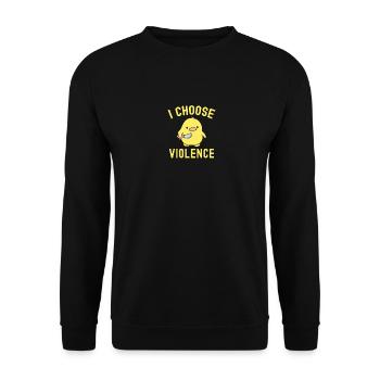Sarcastic I Choose Violence Funny Duck Saying Duck - Unisex Pullover - Schwarz - Vorne - Alina (178cm) & Michal (187cm)