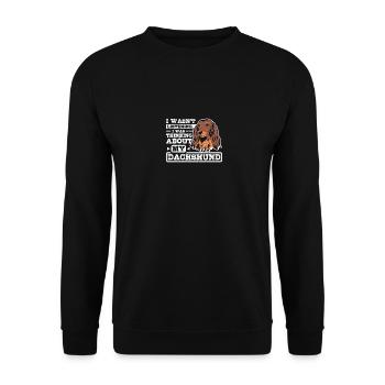 Je pensais à mon teckel - Sweat-shirt Unisexe - noir - Devant - Alina (178cm) & Michal (187cm)