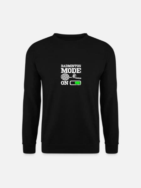 Mode Badminton sportif activé - Sweat-shirt Unisexe - noir