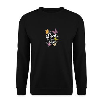 Live your dreams, Butterfly - Unisex Pullover - Schwarz - Vorne - Alina (178cm) & Michal (187cm)