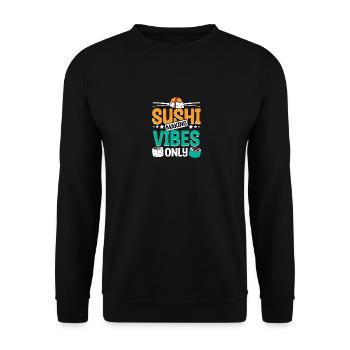 Sushi making vibes only - Unisex Pullover - Schwarz - Vorne - Alina (178cm) & Michal (187cm)