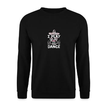 Mexican dance I play maracas you dance - Unisex Pullover - Schwarz - Vorne - Alina (178cm) & Michal (187cm)