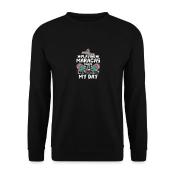 Playing maracas makes my day - Unisex Sweatshirt - black - Front - Alina (178cm) & Michal (187cm)