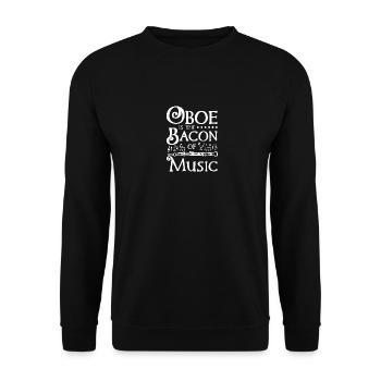 Le hautbois, c’est le bacon de la musique - Sweat-shirt Unisexe - noir - Devant - Alina (178cm) & Michal (187cm)