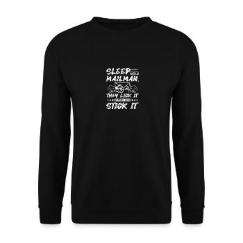 Sleep with a mailman they always deliver - Unisex Sweatshirt - black - Front - Alina (178cm) & Michal (187cm)