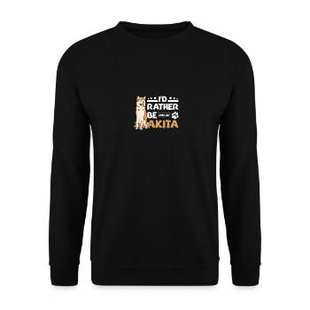 I'd rather be with my akita - Unisex Sweatshirt - black - Front - Alina (178cm) & Michal (187cm)