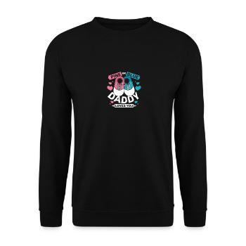 Pink or blue daddy loves you - Unisex Pullover - Schwarz - Vorne - Alina (178cm) & Michal (187cm)