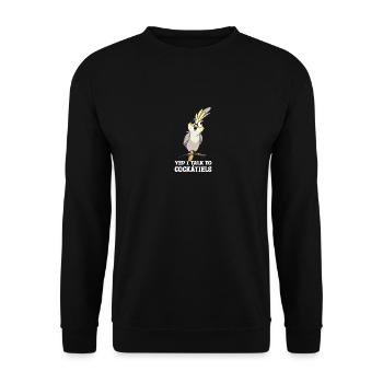 Oui, je parle aux calopsittes - Sweat-shirt Unisexe - noir - Devant - Alina (178cm) & Michal (187cm)