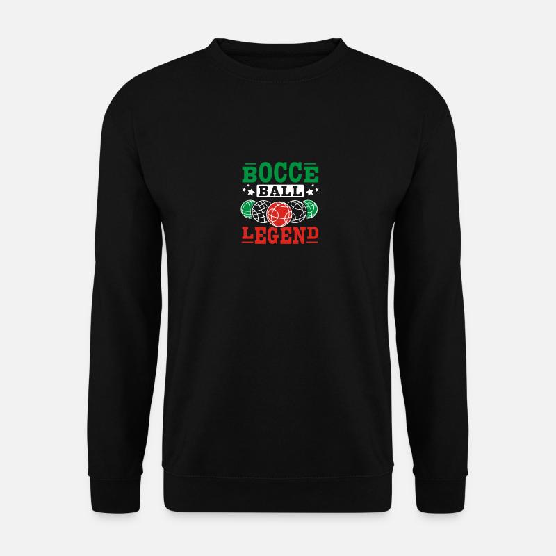 Bocce ball legend - Unisex Sweatshirt - black