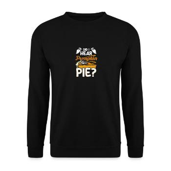 Did I hear pumpkin pie - Unisex Sweatshirt - black - Front - Alina (178cm) & Michal (187cm)