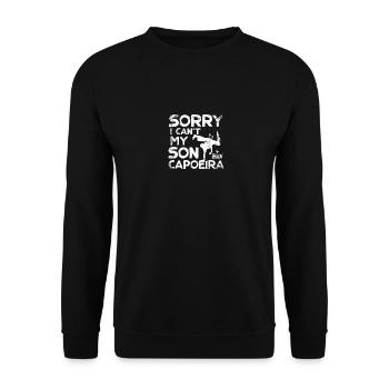 Désolé je ne peux pas, mon fils a la capoeira - Sweat-shirt Unisexe - noir - Devant - Alina (178cm) & Michal (187cm)