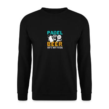 Padel et bière, c’est pourquoi je suis ici - Sweat-shirt Unisexe - noir - Devant - Alina (178cm) & Michal (187cm)
