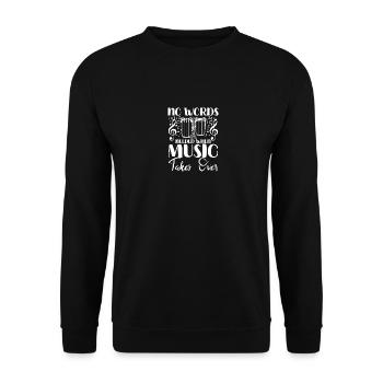 No words needed when music takes over, conga - Unisex Pullover - Schwarz - Vorne - Alina (178cm) & Michal (187cm)