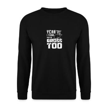 Pet rat yes well I think you're gross too - Unisex Sweatshirt - black - Front - Alina (178cm) & Michal (187cm)