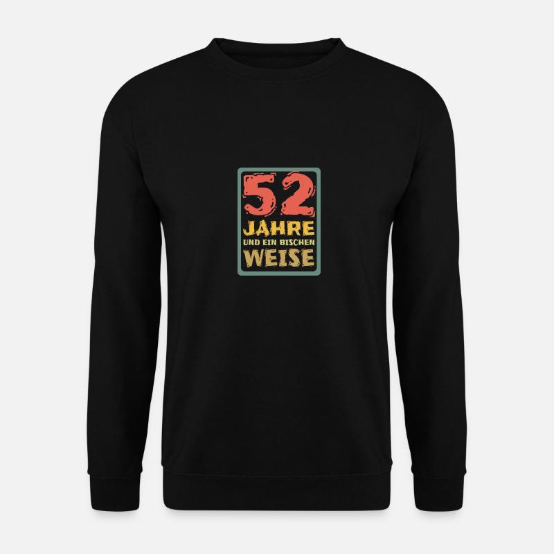 Age 52 - Unisex Sweatshirt - black